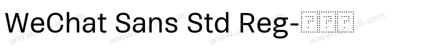 WeChat Sans Std Reg字体转换 WeChat Sans Std Reg字体转换